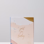Just For Today EOL Guided Journal