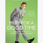 Chris Parker's Here for a Good Time EOL HW Books Bookreps NZ
