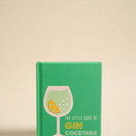 The Little Book of Gin Cocktails