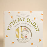 With My Daddy - A Book of Love and Family