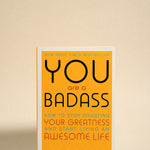 You Are A Badass