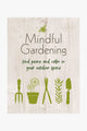 Mindful Gardening EOL